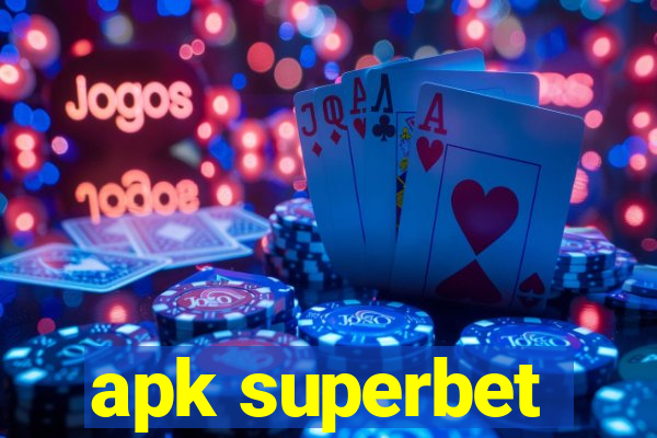 apk superbet