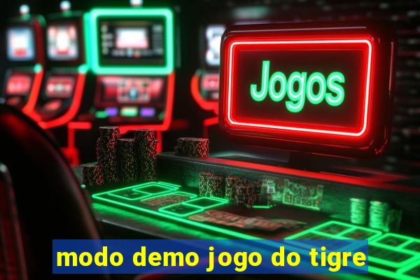 modo demo jogo do tigre