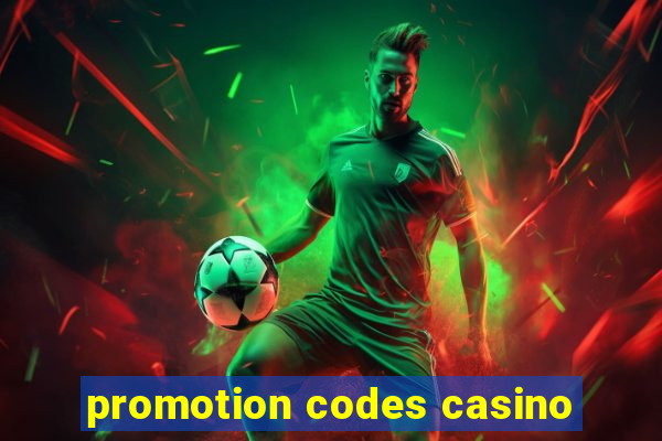 promotion codes casino