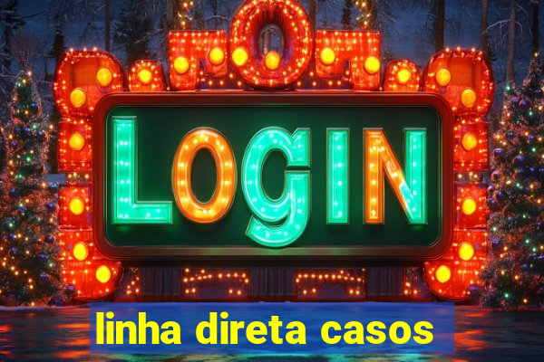 linha direta casos