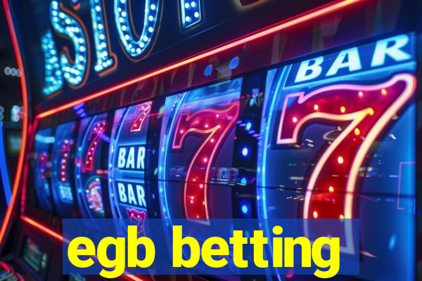 egb betting