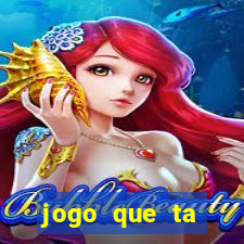 jogo que ta pagando de verdade