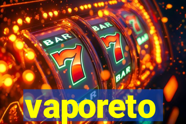 vaporeto