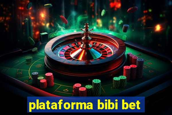 plataforma bibi bet