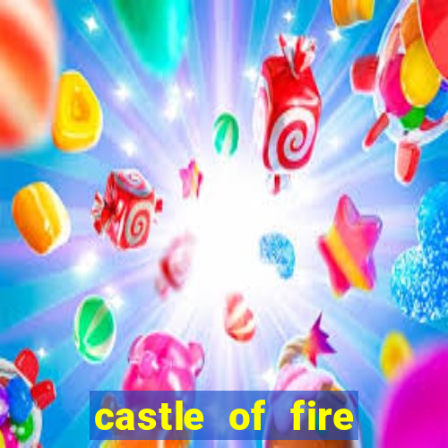 castle of fire slot demo