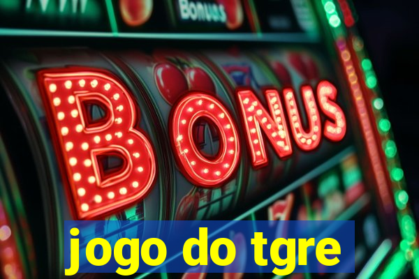 jogo do tgre