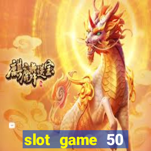 slot game 50 minimum deposit