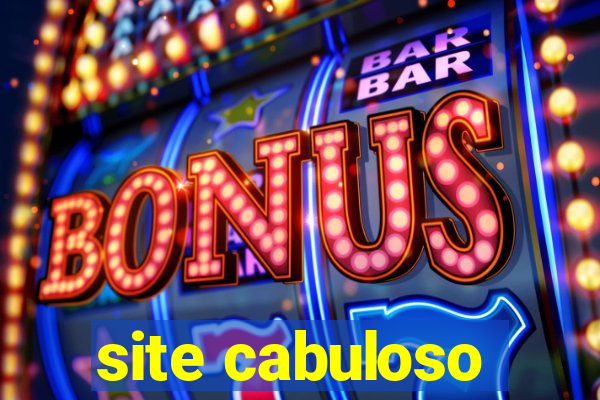 site cabuloso