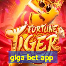 giga bet app