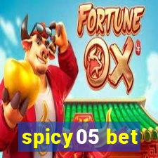 spicy05 bet