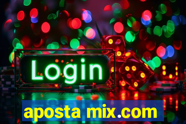 aposta mix.com