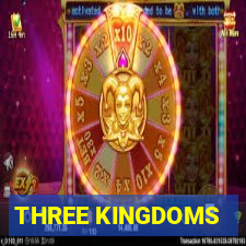 THREE KINGDOMS