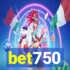 bet750