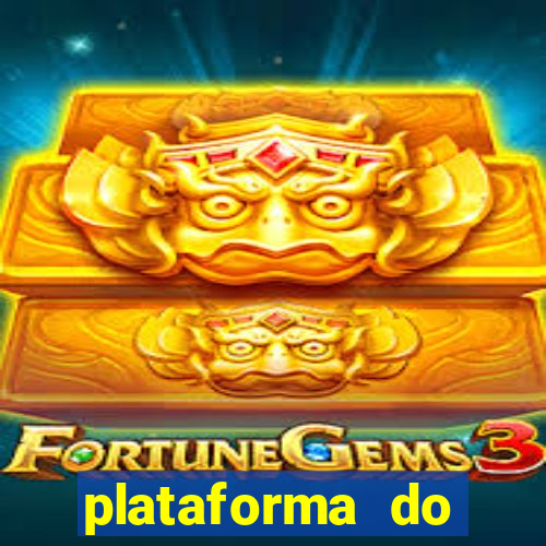 plataforma do tigrinho para jogar