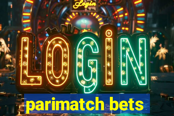 parimatch bets