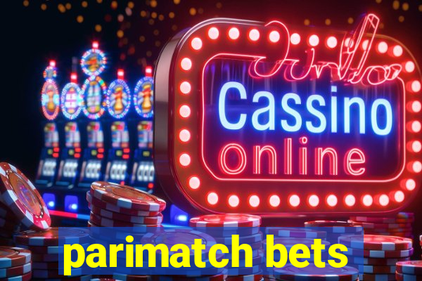 parimatch bets