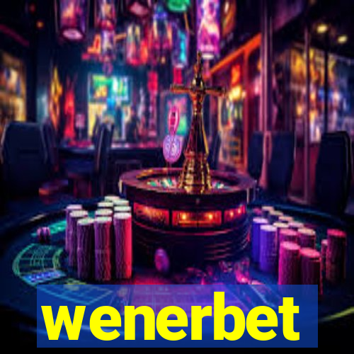 wenerbet