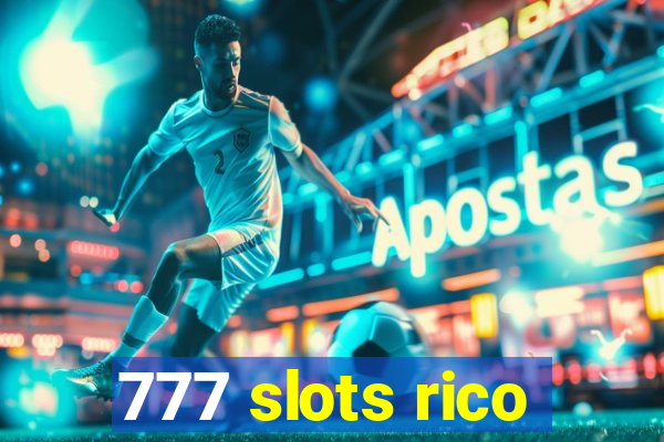 777 slots rico