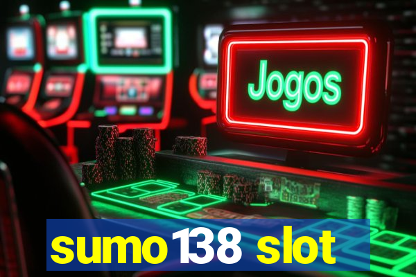 sumo138 slot