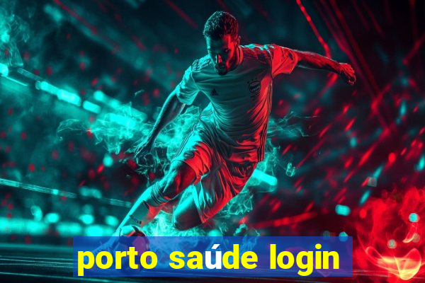 porto saúde login