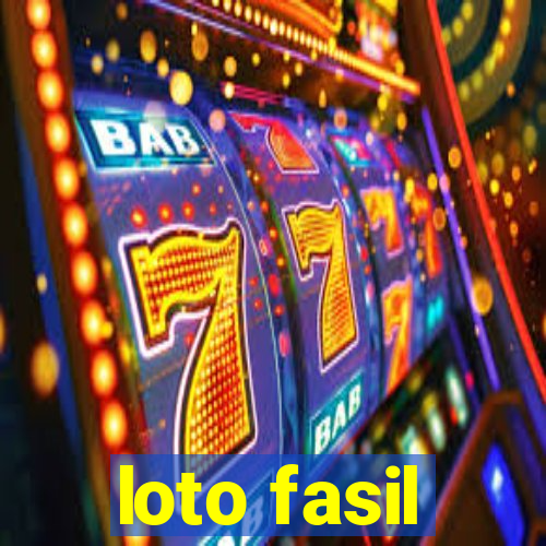 loto fasil