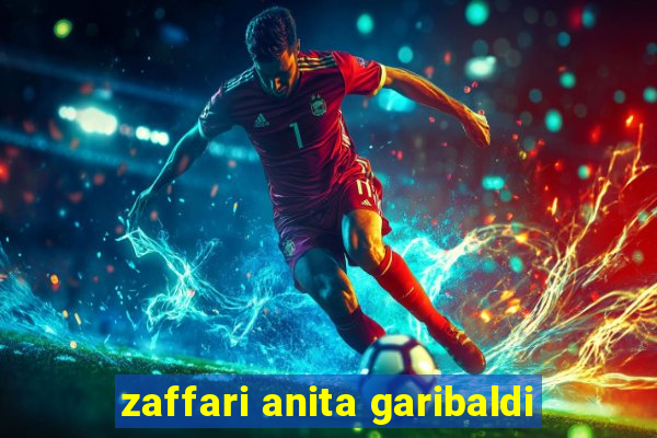 zaffari anita garibaldi