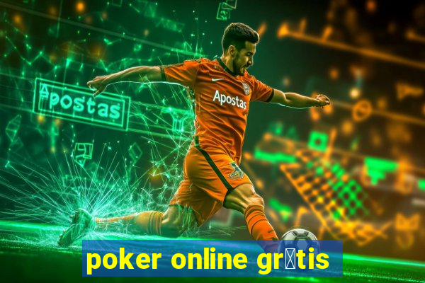 poker online gr谩tis