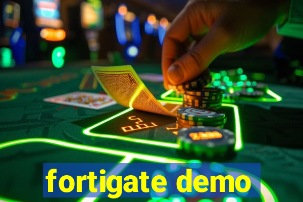 fortigate demo