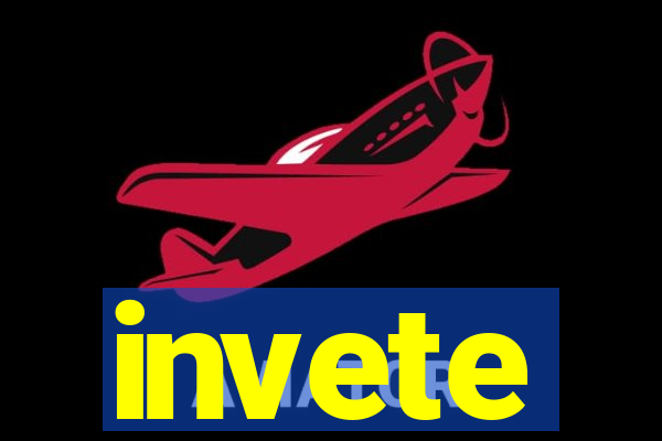 invete