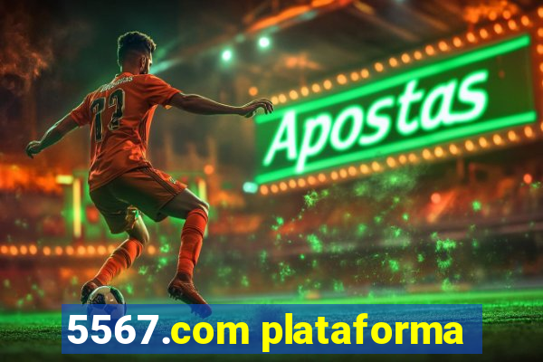 5567.com plataforma