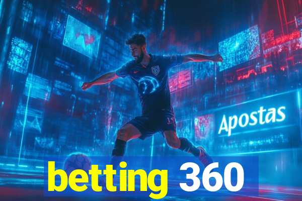 betting 360