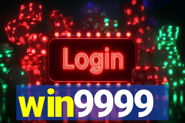 win9999