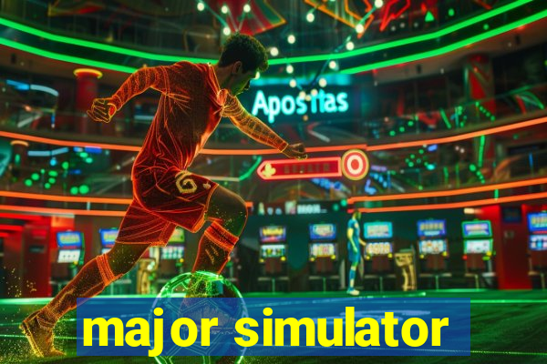 major simulator