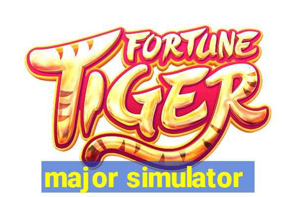 major simulator