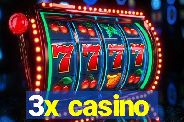 3x casino