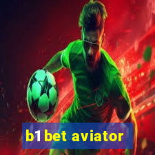 b1 bet aviator