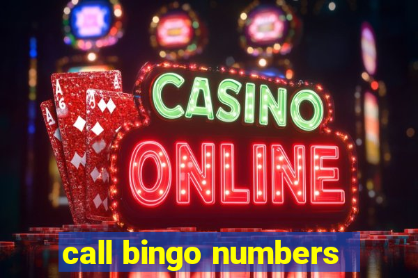 call bingo numbers