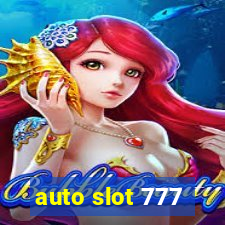 auto slot 777