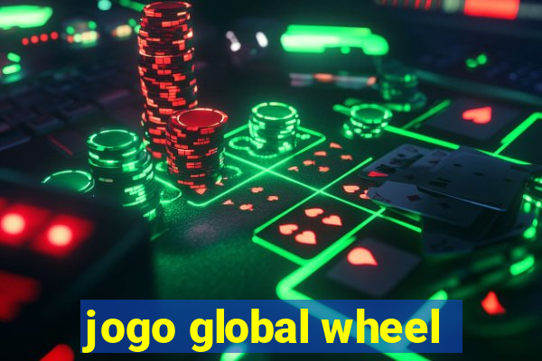 jogo global wheel