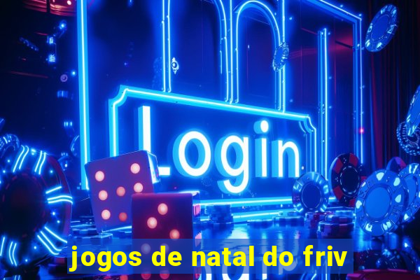 jogos de natal do friv