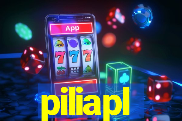 piliapl