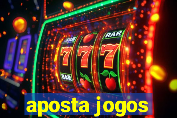 aposta jogos