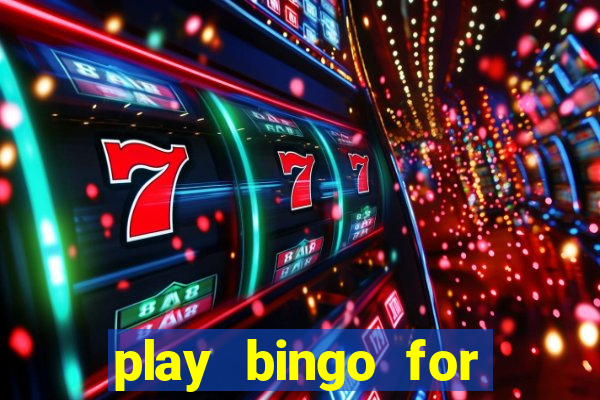 play bingo for free win real money