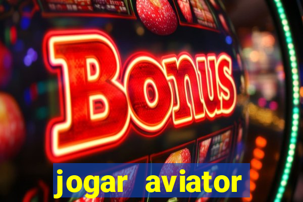 jogar aviator online grátis