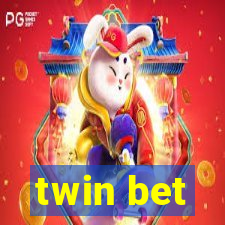 twin bet