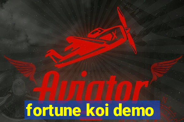 fortune koi demo