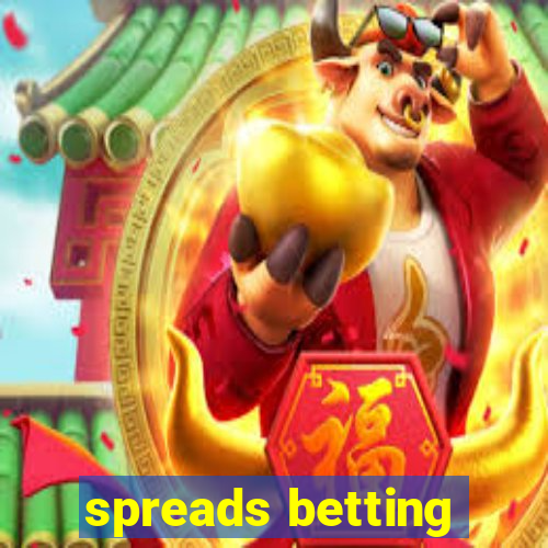 spreads betting