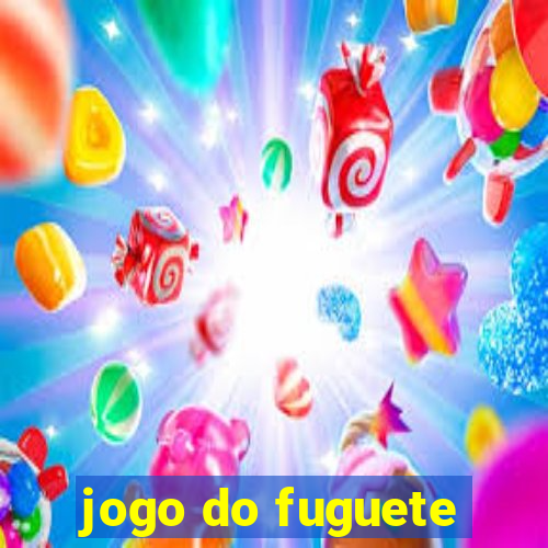 jogo do fuguete