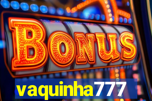 vaquinha777