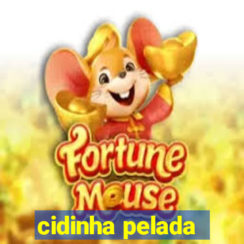 cidinha pelada